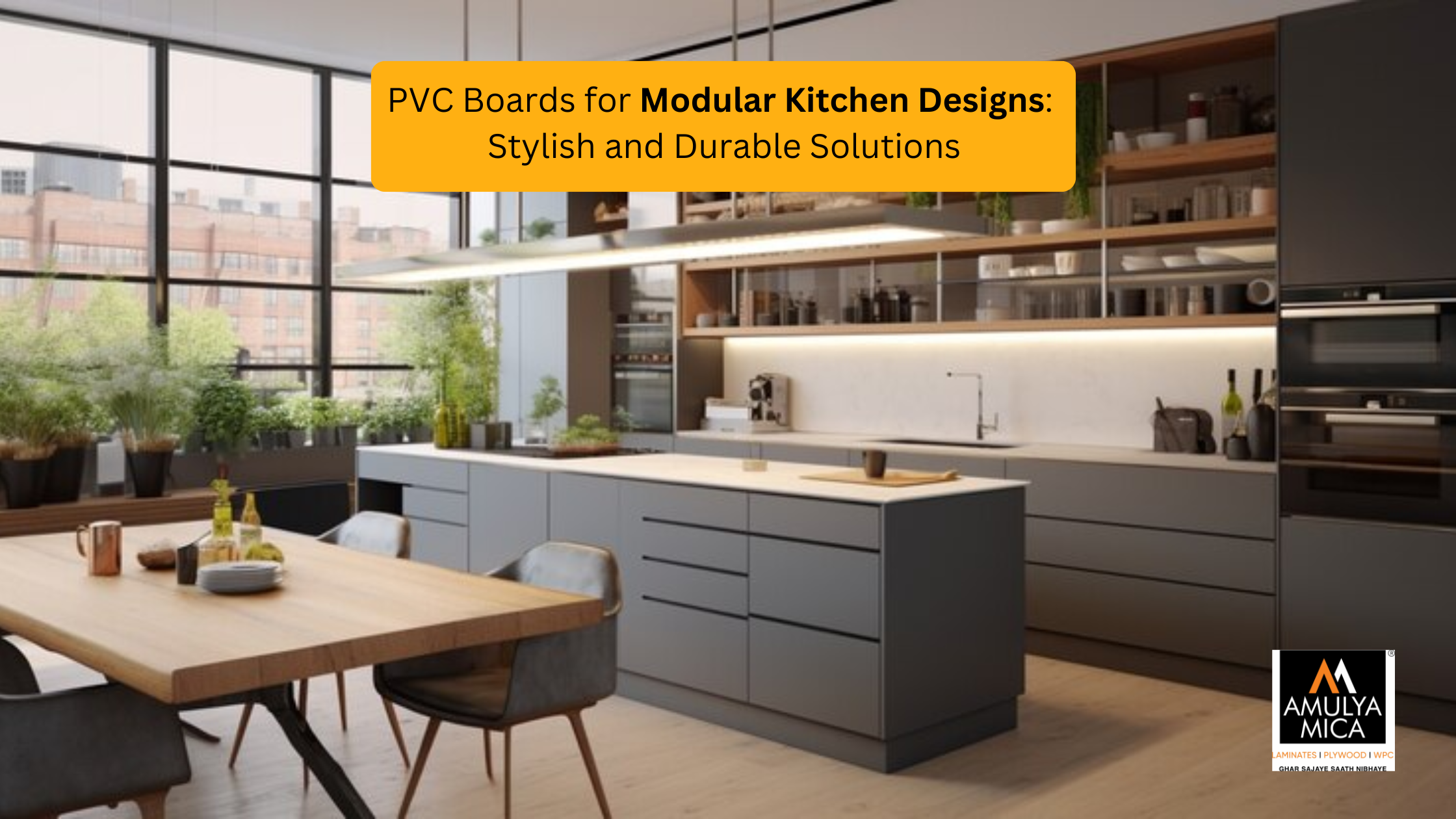 PVC Boards for Modular Kitchen Designs: Stylish and Durable Solutions ...